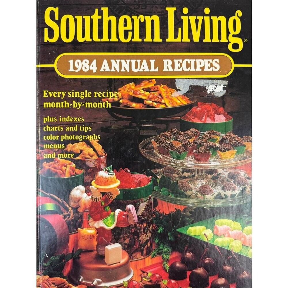 Southern Living 1984 Annual Recipes Hardcover Cookbook